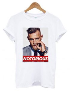 Conor Mcgregor Notorious t shirt FR05