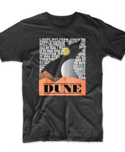 Fear is the Mind Killer Dune t shirt FR05