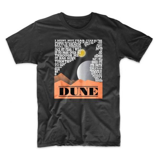 Fear is the Mind Killer Dune t shirt FR05