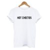 Hot Cheetos t shirt FR05