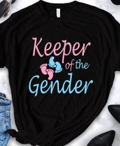 Keeper Of The Gender t shirt FR05