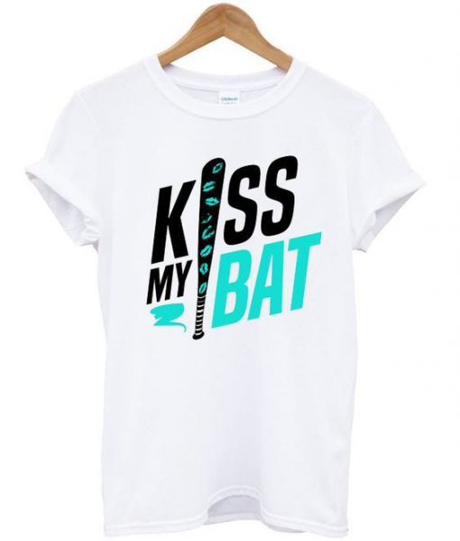 Kiss my bat t shirt FR05