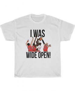 Kobe Bryant ‘I Was Wide Open’ t shirt FR05