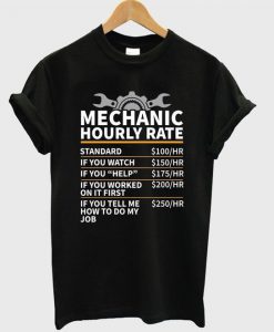 Mechanic hourly rate t shirt FR05