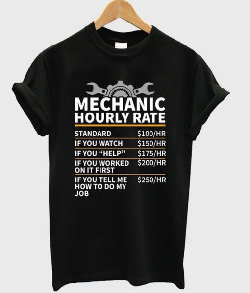 Mechanic hourly rate t shirt FR05