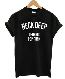 Neck Deep Generic Pop Punk Unisex t shirt FR05