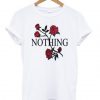 Nothing flower t shirt FR05