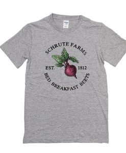 Schrute Farms Est 1812 Bed Breakfast Beets t shirt FR05