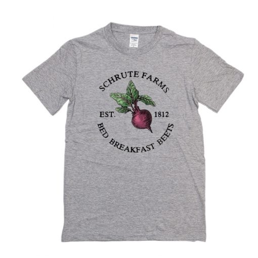 Schrute Farms Est 1812 Bed Breakfast Beets t shirt FR05