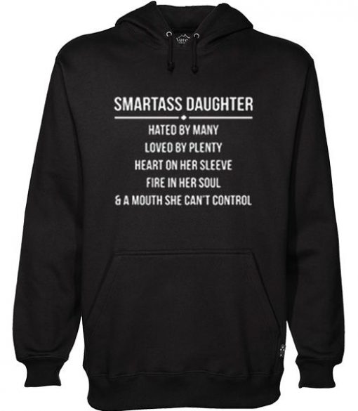Smartass Daughter hoodie FR05