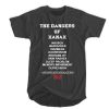 The Dangers Of Xanax t shirt FR05