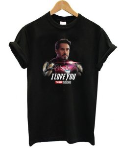 Tony Stark I love you three thousand t shirt FR05