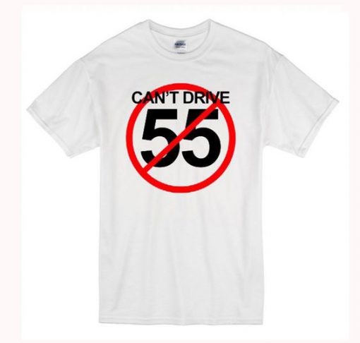 can’t drive 55 sammy hagar t shirt FR05