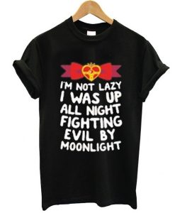 sailormoon i'm not lazy quotes t shirt FR05