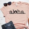 Aloha t shirt FR05