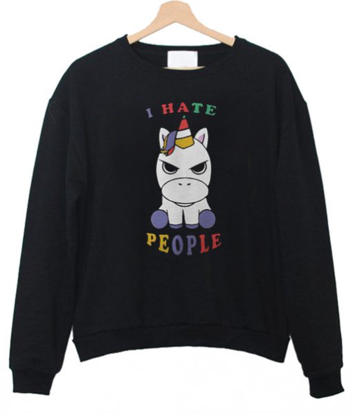 Baby Unicorn I Hate People sweatshirt FR05