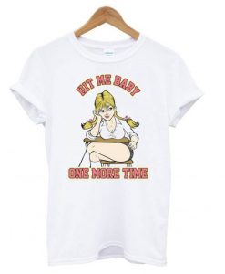 Britney Spears Hit Me Baby One More Time White t shirt FR05