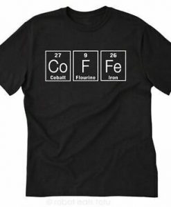 Caffeine Tee Shirt FR05