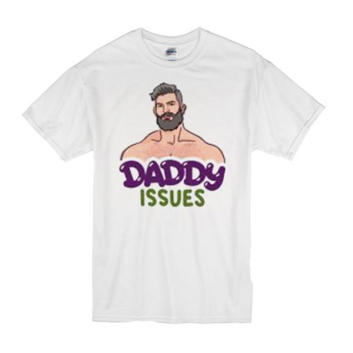 Daddy Issues Borja Pena sexsy t shirt FR05