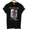 Deadpool I Like To Stay In Bed It’s Too Peopley Outside t shirt FR05