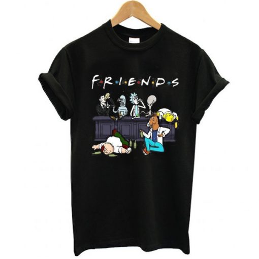 Drunk Friends Homer Simpson Bender Rick And Morty Peter Griffin Sterling Archer t shirt FR05