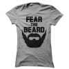 Fear The Beard t shirt FR05