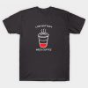 Funny Coffee Joke t shirt FR05