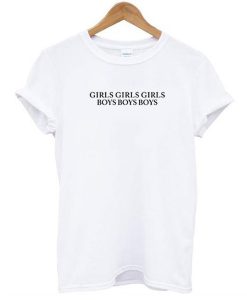 Girls Girls Girls Boys Boys Boys Dua Lipa t shirt FR05
