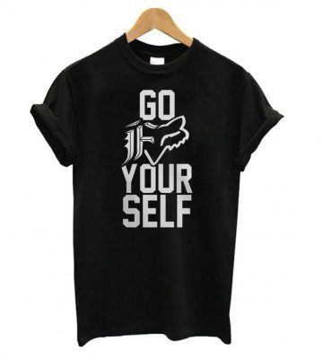 go fox yourself shirt