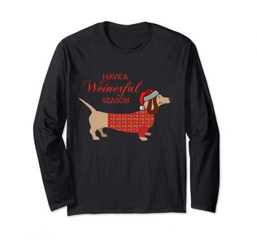 Have a Weinerful Season Sweatshirt FR05