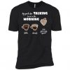 I Need Coffee Before You Speak To Me Not Until I Am Finished t shirt FR05