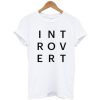Introvert Typography t shirt FR05