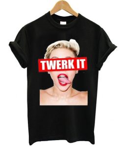 Miley Cyrus twerk it t-shirt FR05