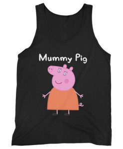 Mummy Pig Mothers Day Peppa Pig Funny Man's tank top FR05