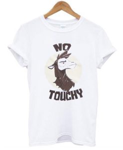 No Touchy t shirt FR05