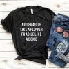 Not fragile t shirt FR05