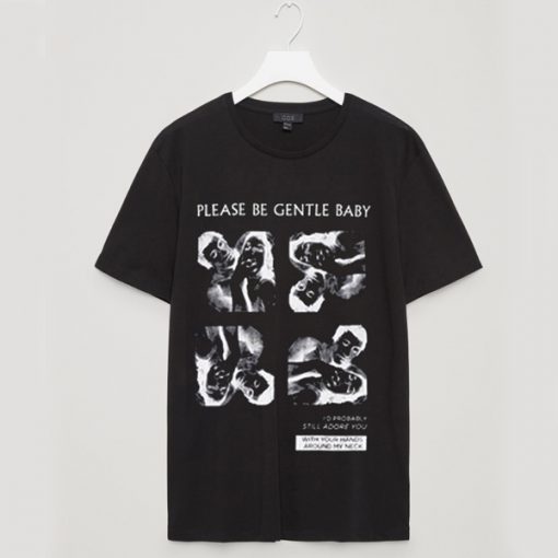 Please Be Gentle Baby Black t shirt FR05