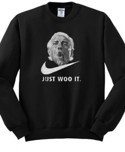 Ric Flair Just Woo It sweatshirt FR05