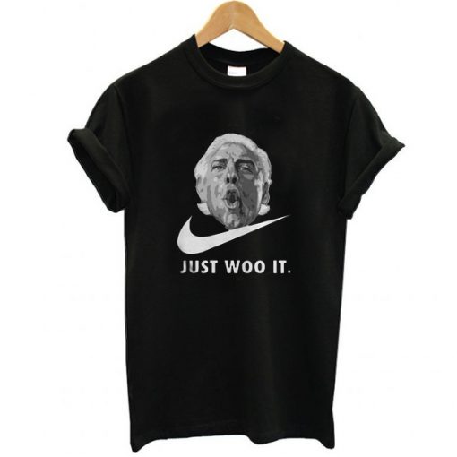 Ric Flair Just Woo It t shirt FR05