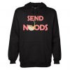 Send Noods Funny Innuendo Ramen Noodle hoodie FR05