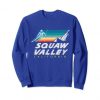 Squaw Valley Cali - USA Ski Resort 1980s Retro Sweatshirt FR05