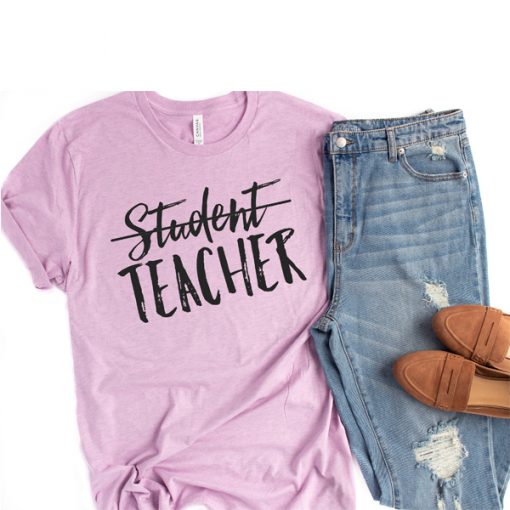 Student Teacher t shirt FR05