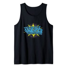 Teenage Daughter Survivor tank top FR05