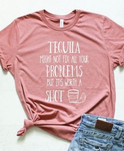 Tequila might t shirt FR05