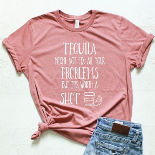 Tequila might t shirt FR05