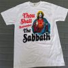 Thou shalt remember the sabbath t shirt FR05