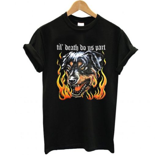 Till Death Do Us Part t shirt FR05