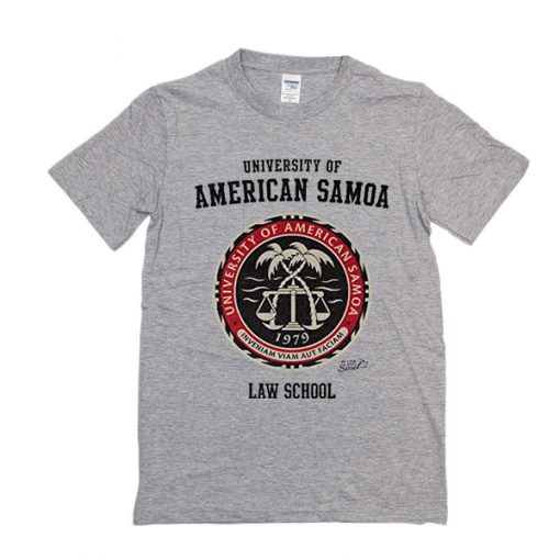 University of American Samoa Law School t shirt FR05