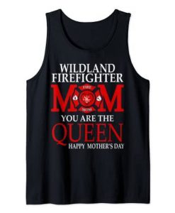 Wildland firefighter gifts for Mom Mother Support tank top FR05