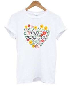 happy mothers day t shirt FR05